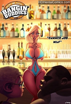 Bangin’ Buddies 1 – Summer Job Milf hentai comics porn