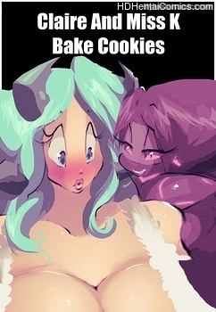 Claire-And-Miss-K-Bake-Cookies001 comics hentai porn