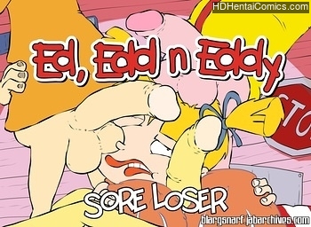 Ed-Edd-N-Eddy-Sore-Loser001 hentai porn comics