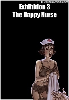 Exhibition-3-The-Happy-Nurse001 hentai porn comics