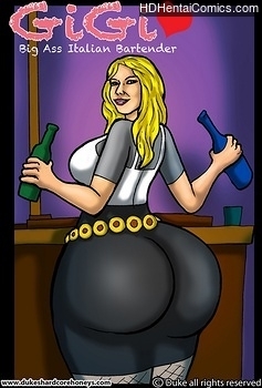 Gigi – Big Ass Italian Bartender 1 hentai comics porn