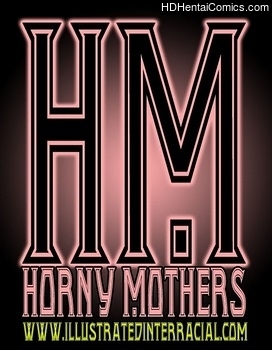 Horny Mothers 1 hentai comics porn