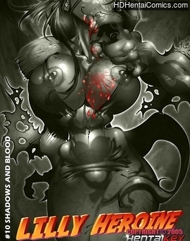 Lilly Heroine 10 – Shadows And Blood free porn comic