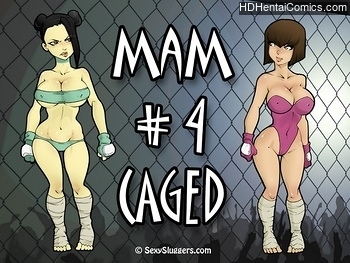 Mam 4 Caged hentai comics porn