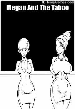 Megan-And-The-Taboo001 free sex comic