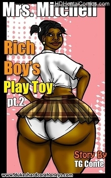 Mrs Mitchell 2 – Rich Boy’s Play Toy hentai comics porn