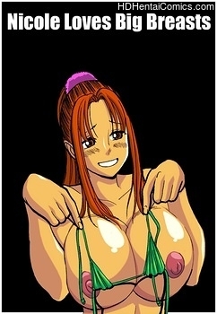Nicole-Loves-Big-Breasts001 hentai porn comics