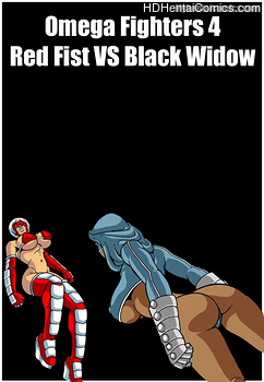 Omega Fighters 4 – Red Fist VS Black Widow free porn comic