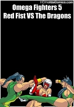 Omega Fighters 5 – Red Fist VS The Dragons free porn comic
