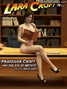 Professor-Croft-And-The-Eye-Of-Metate001 hentai porn comics