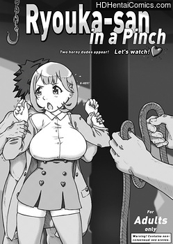 Ryouka-San In A Pinch hentai comics porn