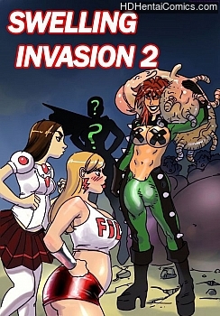 Swelling Invasion 2 free porn comic