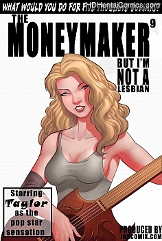 The Moneymaker 9 free porn comic