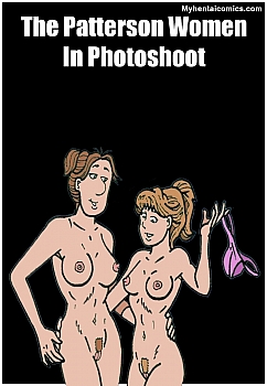 The Patterson Women In Photoshoot free porn comic