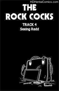The Rock Cocks 4 – Seeing Redd hentai comics porn