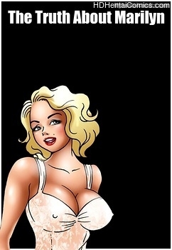 The-Truth-About-Marilyn001 free sex comic