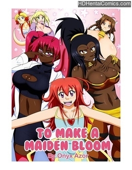 To Make A Maiden Bloom free porn comic