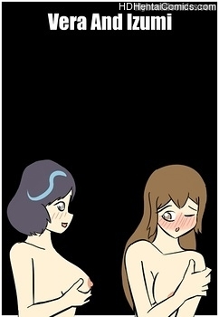 Vera And Izumi free porn comic