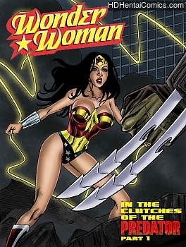 Wonder Woman – In The Clutches Of The Predator 1 hentai comics porn